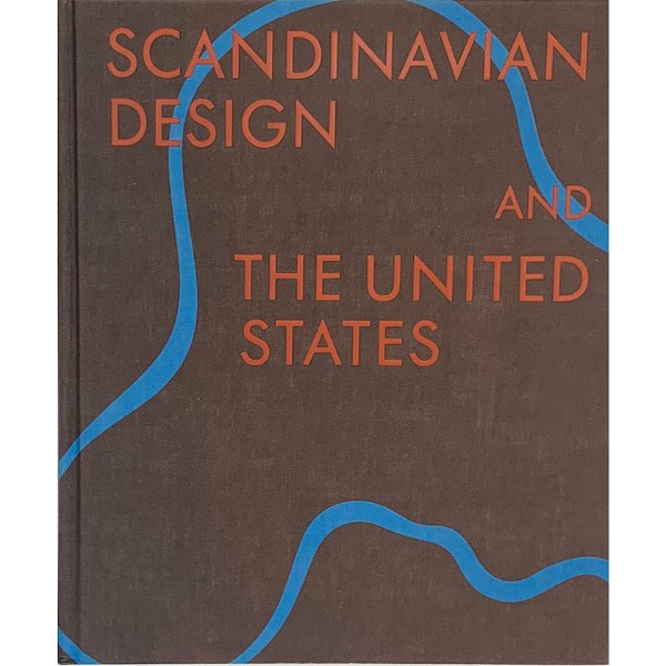 Scandinavian Design and the United States, 1890-1980 – LACMA Store