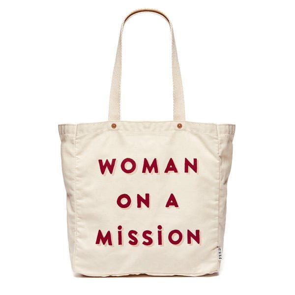 Woman on a Mission Tote - $38.00