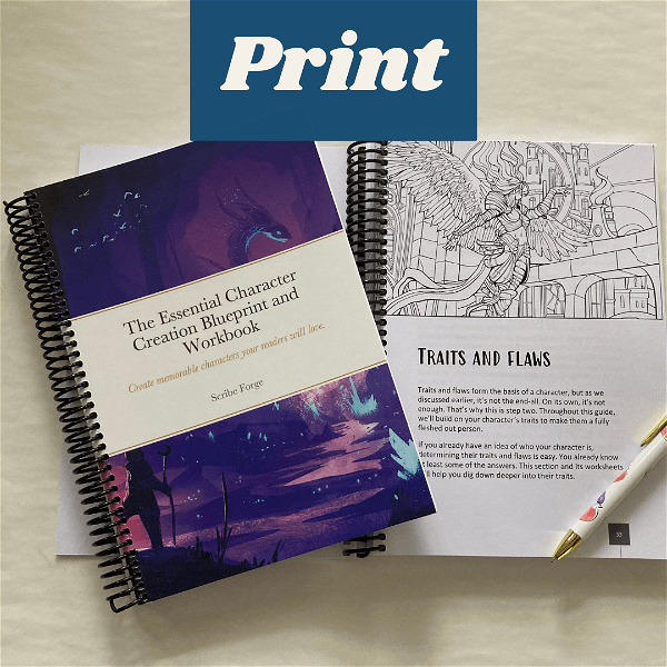 The Essential Character Creation Blueprint and Workbook - Print