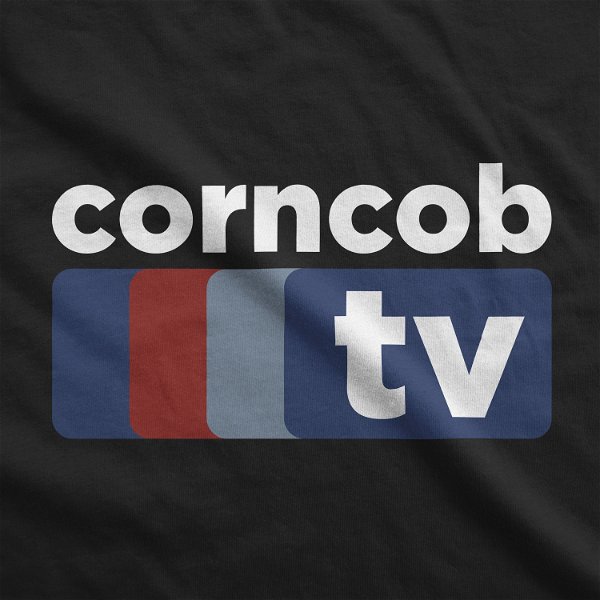 Corncob TV I Think You Should Leave Tim Robinson Unisex