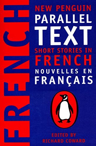 French short stories: Nouvelles Francaises (New Penguin Parallel Text Series)
