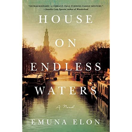Amazon.com: House on Endless Waters: A Novel: 9781982130220: Elon, Emuna: Books